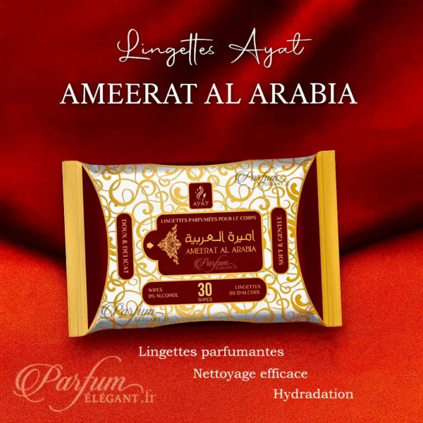 Ameerat Al Arabia – lingettes corporelles parfum oriental doux et délicat