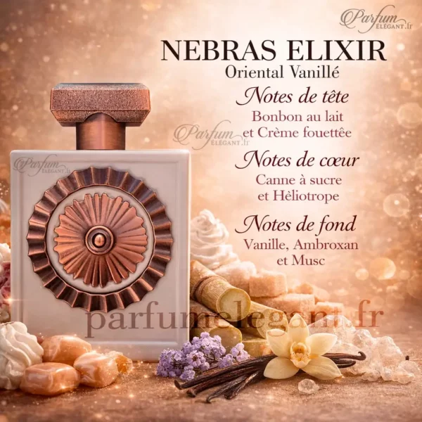 Nebras Elixir notes olfactives Lattafa Flacon Nebras Elixir de Lattafa parfum mixte gourmand vanillé musqué dans une ambiance douce et élégante